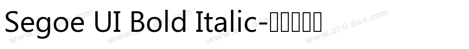 Segoe UI Bold Italic字体转换
